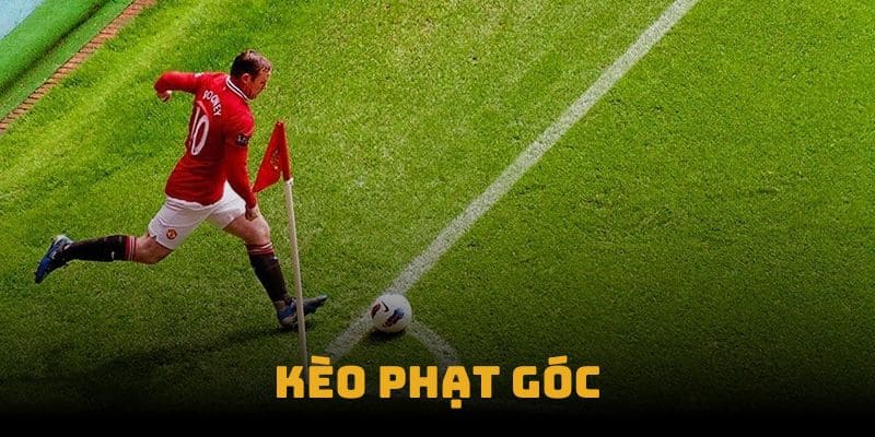 Kèo phạt góc là gì