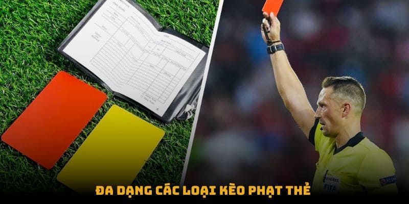 Giới thiệu kèo thẻ phạt