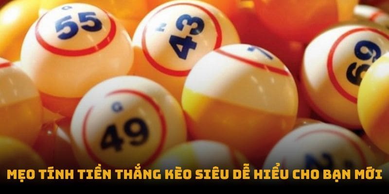 Mẹo tính tiền thắng kèo xiên ww88